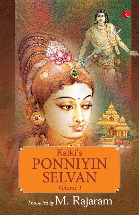 Kalki’s Ponniyin Selvan: Volume 1 by Kalki | Goodreads