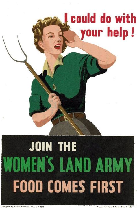 I Could Do With Your Help - Join the Women's Land Army, Food Comes ...