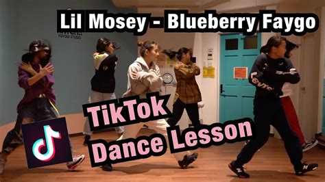 【TikTok Dance Lesson】 Blueberry Faygo - Lil Mosey - YouTube