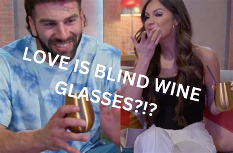 What’s With The Love is Blind Wine Glasses