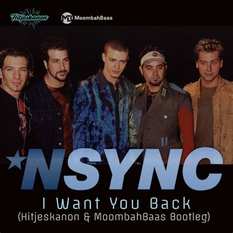 Stream *NSYNC - I Want You Back (Hitjeskanon & Moombahbaas Bootleg)FREE DOWNLOAD by MoombahBaas ...