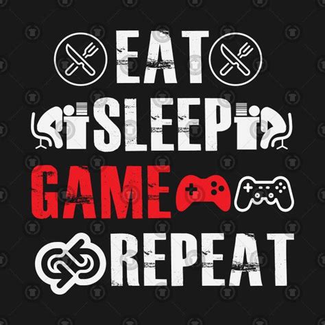 Eat sleep game repeat by azmirhossain | Gamer quotes, Game quotes ...