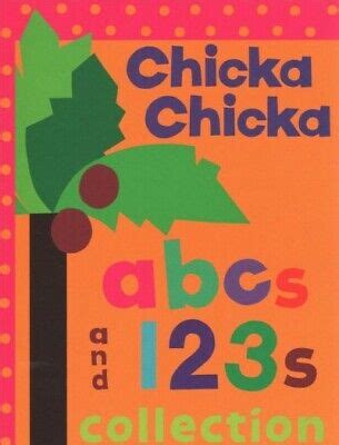 Chicka Chicka Abcs and 123s Collection : Chicka Chicka ABC / Chicka ...