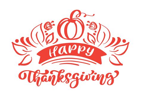 Happy Thanksgiving Calligraphy Text with pumpkin and leaves vector Illustrated Typography ...