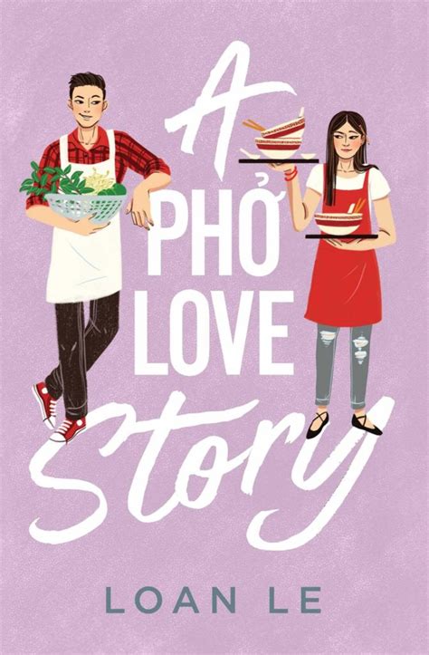 Review: A Pho Love Story by Loan Le - Utopia State of Mind