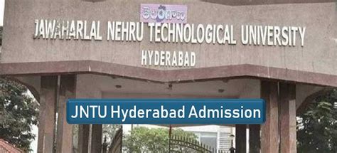 JNTU Hyderabad Admission 2023-24 Application Form, Courses