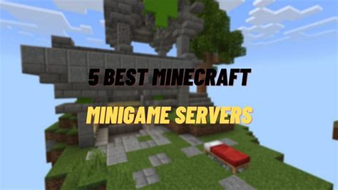 5 best Minecraft minigame servers in 2022