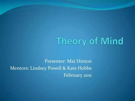 PPT - Theory of Mind PowerPoint Presentation, free download - ID:2441819