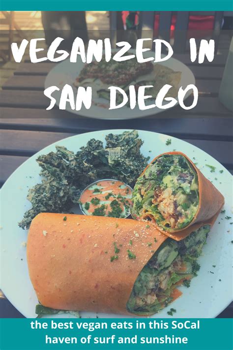 Veganized in San Diego - Sunshine and Plant-based Foods in a SoCal ...