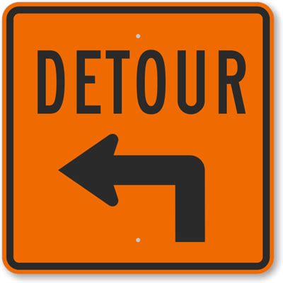 Detour Signs | Detour Ahead Signs