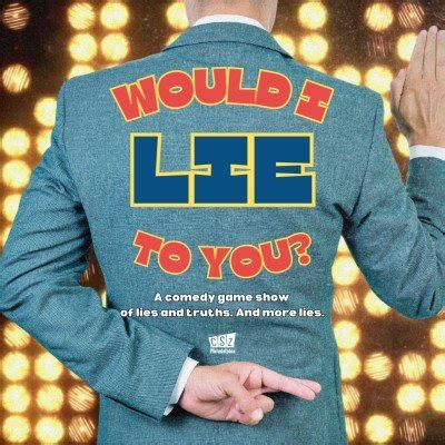 Would I Lie To You?, CSz Philadelphia - Home of ComedySportz, February 3 2024 | AllEvents.in