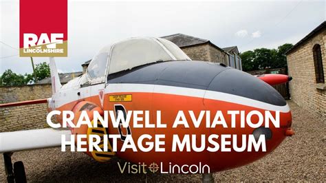 Cranwell Aviation Heritage Museum - RAF Lincolnshire - YouTube