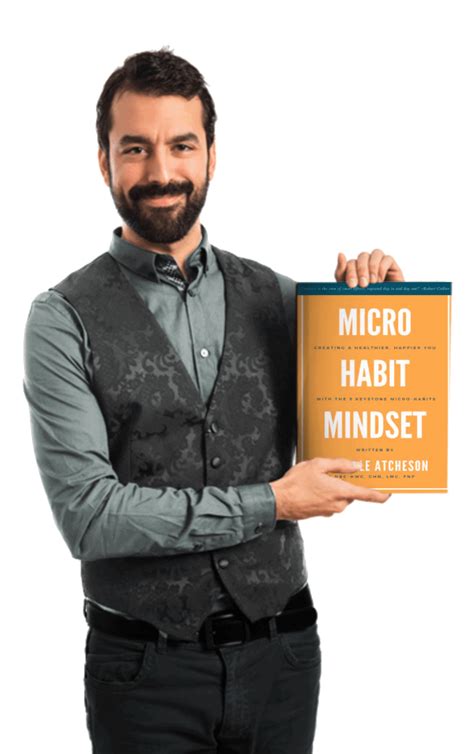 Micro-Habit Mindset: Creating a Healthier, Happier You with the 9 Keystone Micro-Habits - One ...