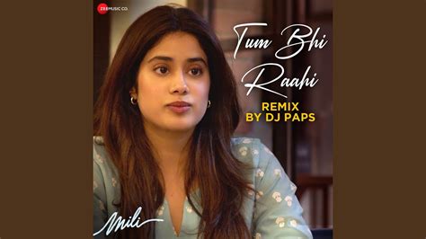 Tum Bhi Raahi Remix by DJ Paps - YouTube