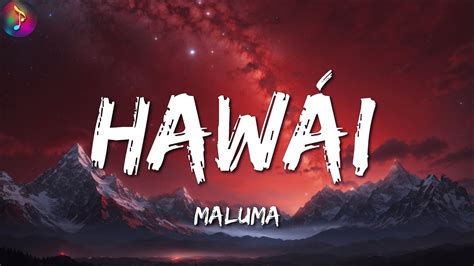 Maluma ╸Hawái | Letra/Lyrics - YouTube