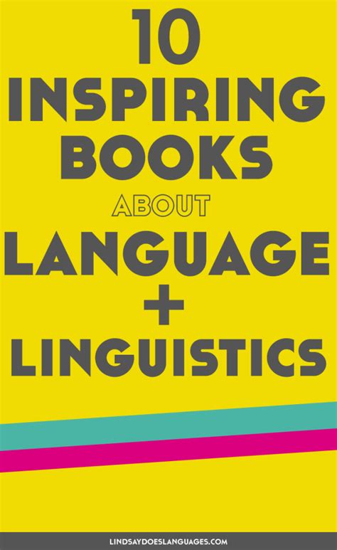 10 Inspiring Books About Language and Linguistics - Lindsay Does Languages