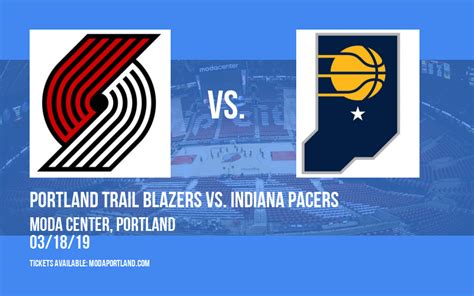 Portland Trail Blazers vs. Indiana Pacers Tickets | 18th March | Moda Center in Portland, Oregon