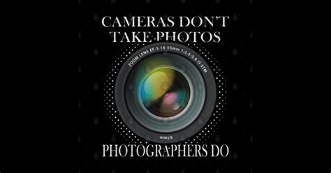 Photography Photographer Camera Lens - Photography - Posters and Art Prints | TeePublic