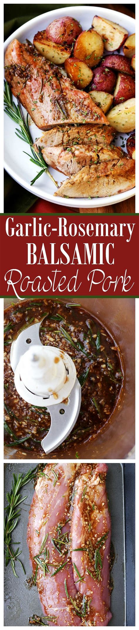 Garlic and Rosemary Balsamic Roasted Pork Loin Recipe | Diethood | Pork ...