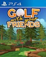 Golf With Your Friends for PS4 Game Reviews