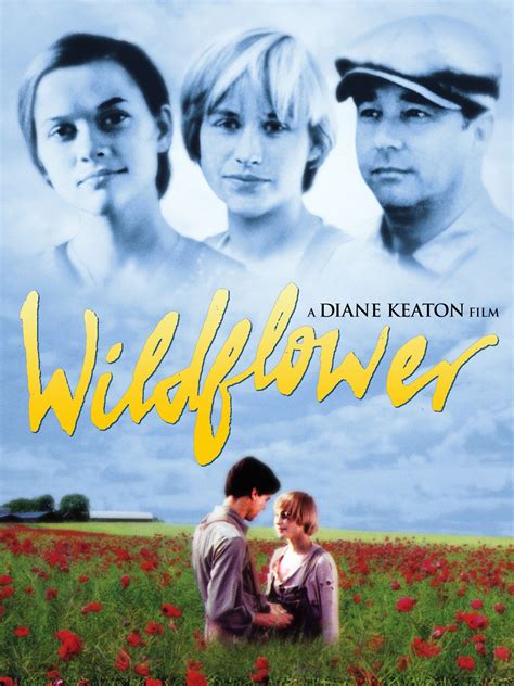 Wildflower (1991) - Rotten Tomatoes