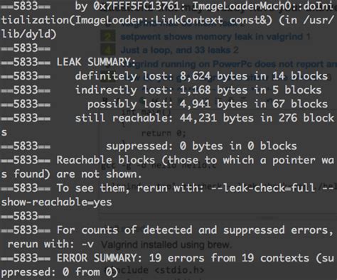 c - Valgrind shows memory leak on empty program on Mac OSX 10.8 - Stack ...