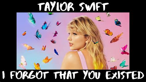 Taylor Swift - I Forgot That You Existed | Lyric Video. - YouTube