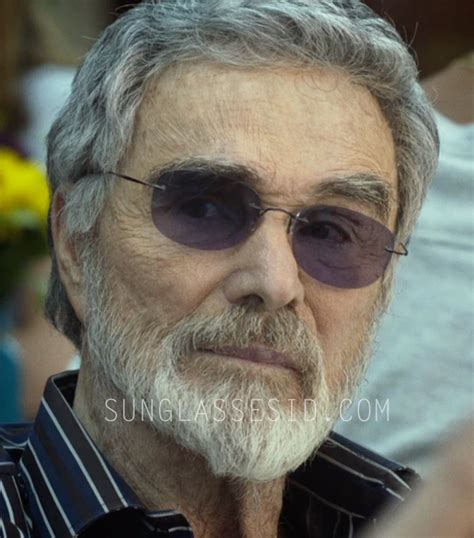 Lightweight sunglasses - Burt Reynolds - The Last Movie Star ...