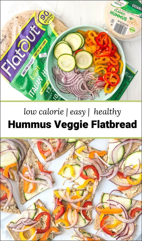 Low Calorie Hummus Snack Recipe - a healthy veggie hummus flatbread