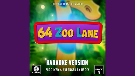 64 Zoo Lane Main Theme (From "64 Zoo Lane") (Karaoke Version) - YouTube