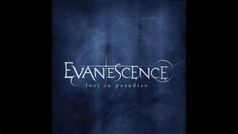 Evanescence - Lost in Paradise Single (2012) [Full Single] [HQ] - YouTube