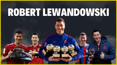 Robert Lewandowski Career Goals 2023/24: Total Career Analysis 2005-2024 - Urdu Sport