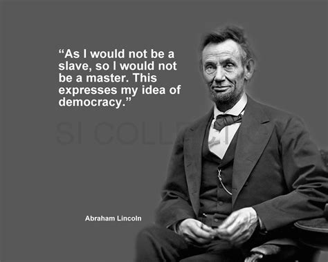 Abraham Lincoln Slavery Quotes