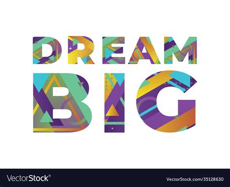 Dream big concept retro colorful word art Vector Image