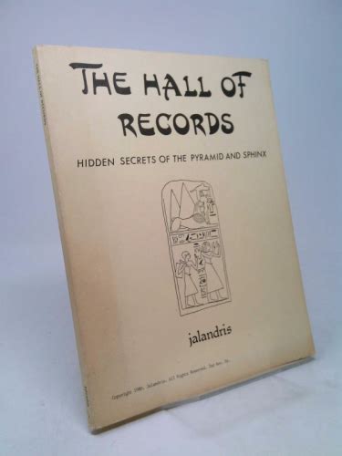 Hall of Records: Hidden Secrets of the Pyramid and Sphinx (The) by Jalandris: Good Unknown ...