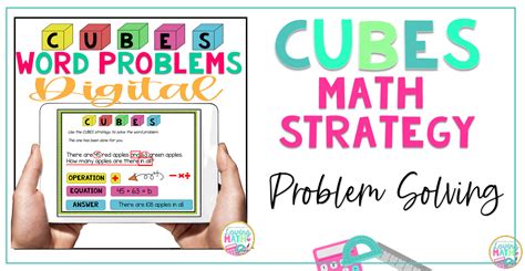 CUBES Math Strategy for Word Problems - Loving Math