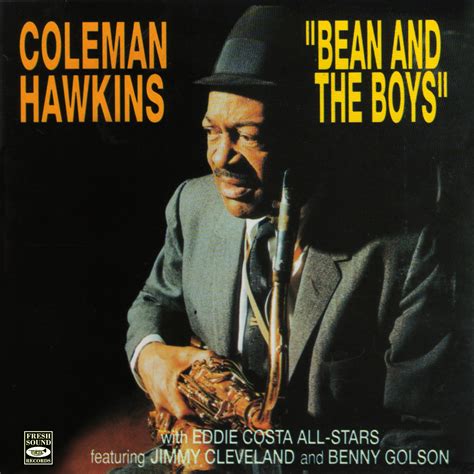 Coleman Hawkins - Bean and the Boys - Blue Sounds