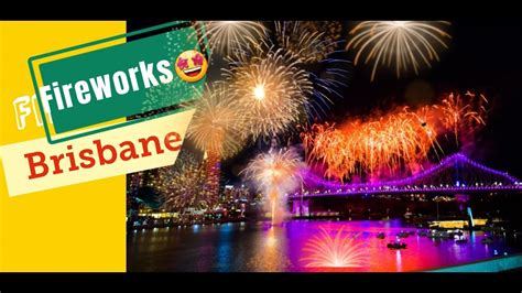 Fireworks at Story Bridge Brisbane. #visitbrisbane #riversidebrisbane # ...