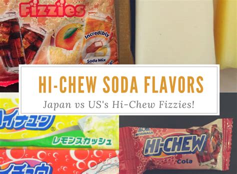 Hi-Chew Soda Flavors (Japan) vs Hi-Chew Fizzies (US) - ZOMG! Candy