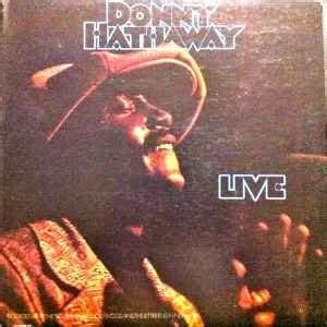 Donny Hathaway - Live (1972, PR - Presswell Pressing, Gatefold, Vinyl) | Discogs