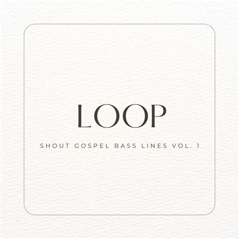 Shout Gospel Bass Lines Vol. 1 | Loop – Travis Dykes Music