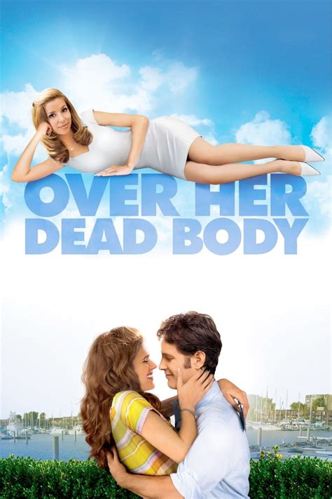 Over Her Dead Body (2008) - Posters — The Movie Database (TMDB)