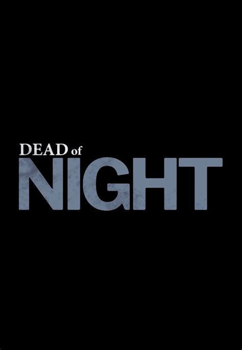 Dead of Night (series, 2018 – ...)