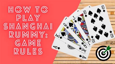 Shanghai Card Game Rules Printable