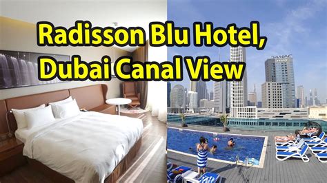 Radisson Blu Hotel, Dubai Canal View - Standard room and breakfast - YouTube