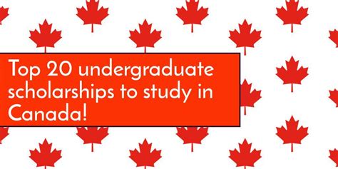 Top 20 Undergraduate Scholarships to Study in Canada - Jamboree