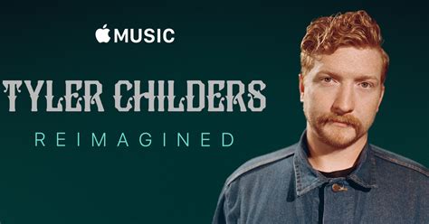 ‎Tyler Childers: Reimagined on Apple Music