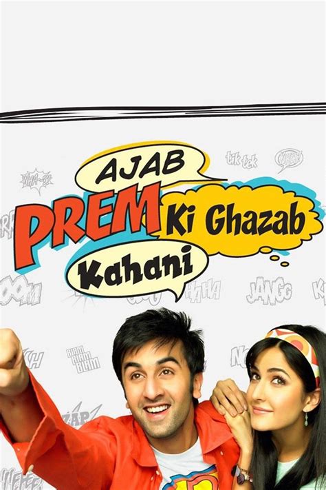 Ajab Prem Ki Ghazab Kahani - Movie Reviews