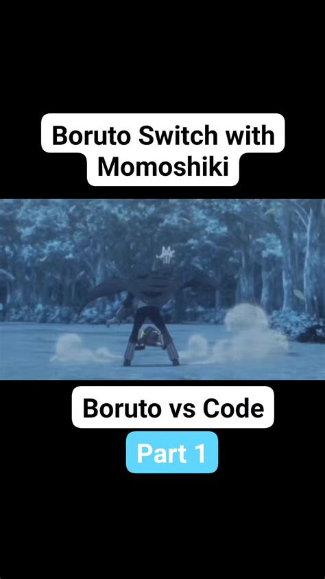 Boruto vs code #momoshiki #boruto #borutovscode #naruto | Ash Reels