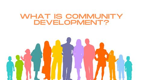 5 Fascinating Facts About Community Development You May Not Have Known